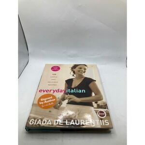 Signed Giada De Laurentiis Everyday Italian Cookbook 125 Simple‎ Delicious